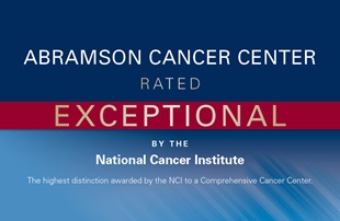 Abramson Cancer Center rated EXCEPTIONAL by the National Cancer Institute